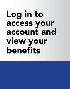 Log in to access your account and view your benefits